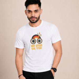 My Eyes On You Graphic Printed DotNet T-Shirt